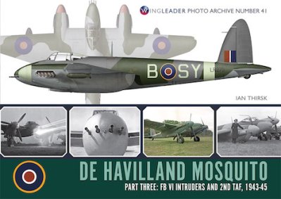 DH Mosquito FBVI Part Three (WPA 41)