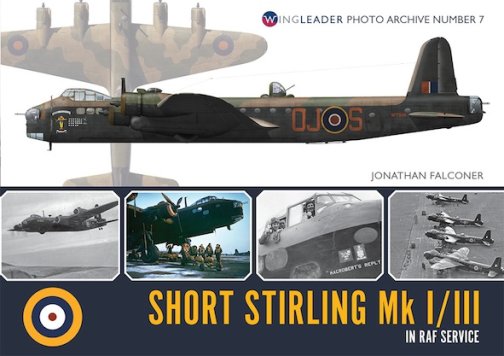 Short Stirling MK I/III IN RAF Service (WPA 7)