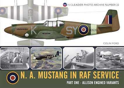 Mustang in RAF Service Part 1 (WPA 22)