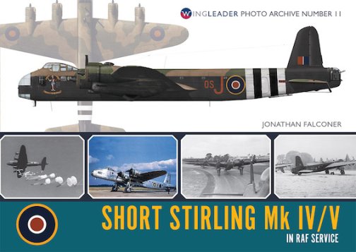 Short Stirling Mk IV/V in RAF Service (WPA 11)