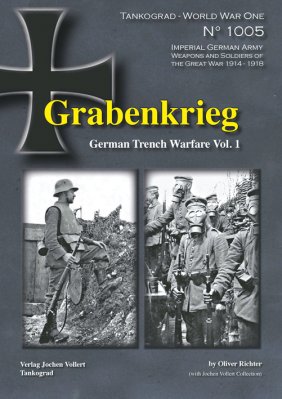 Grabenkrieg, German Trench Warfare Vol. 1