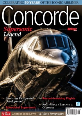 Concorde - Supersonic Legend