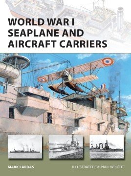NVG 238: World War I Seaplane and Aircraft Carriers