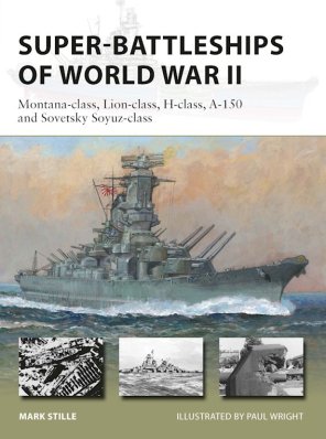 NVG 314: Super-Battleships of World War II
