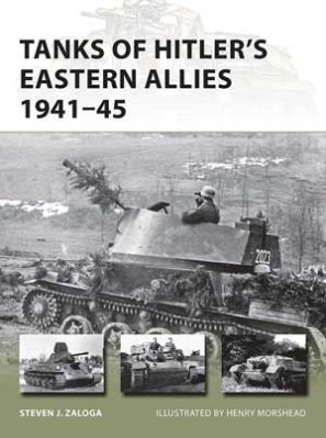 NVG 199: Tanks of Hitler’s Eastern Allies 1941–45