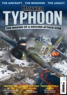 Tulossa: Hawker Typhoon. The making of a Ground-Attack Icon