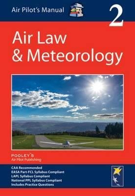 Air Pilots Manual Volume 2 (Aviation Law & Meteorology)
