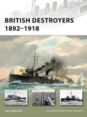 NVG 163: British Destroyers 1892–1918