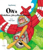 Oiva, lentokone joka pelkäsi lentämistä