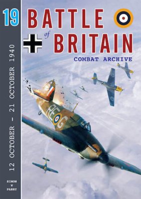 Battle of Britain Combat Archive – Volume 19