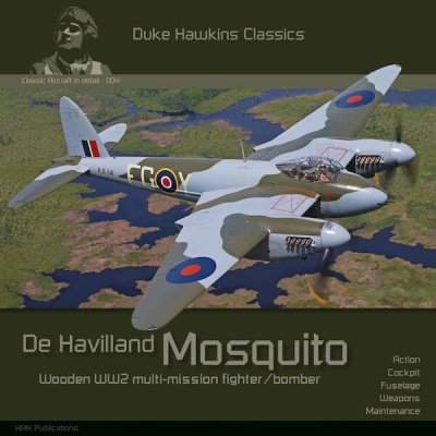 De Havilland Mosquito (Classic Aircraft in Detail 4)