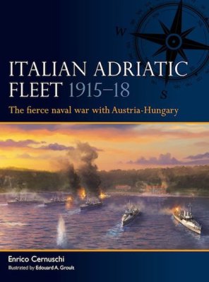 FLT 15: Italian Adriatic Fleet 1915–18