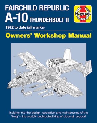 Fairchild Republic A-10 Thunderbolt II Manual