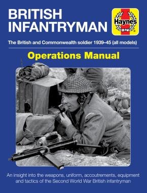 British Infantryman 1939-1945