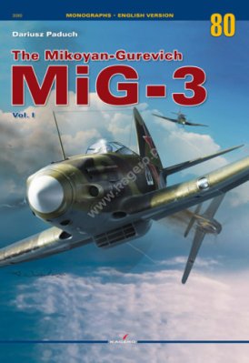 MiG-3 Mikojan Guriewicz Vol. I