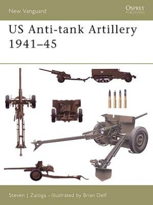 NVG 107: US ANTI-TANK ARTILLERY 1941 45