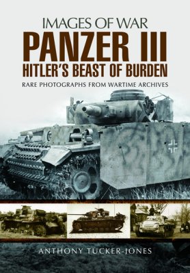 Panzer III, Hitlers beast of burden
