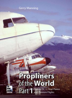 Propliners of the World Part 1