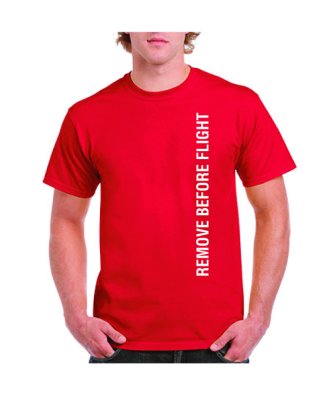 Remove Before Flight -t-paita