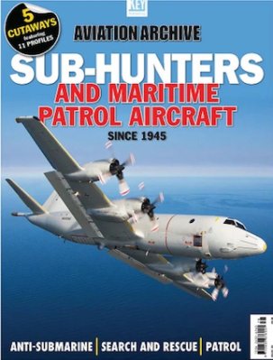 Sub-Hunters and Maritime Patrol Aircraft Since 1945