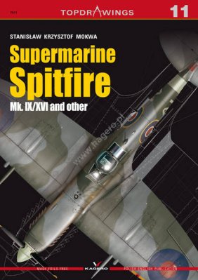 Supermarine Spitfire Mk. IX/XVI and other