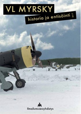 VL Myrsky - Historia ja entisöinti 2017