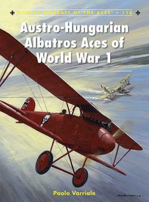 ACE 110: Austro-Hungarian Albatros Aces of World War 1