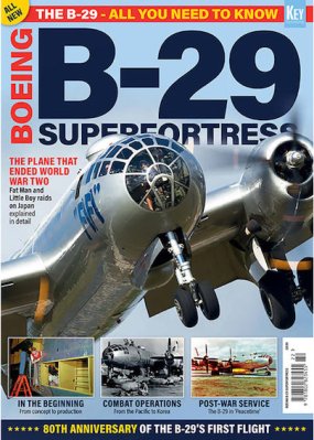 B-29 Superfortress: 80th Anniversary