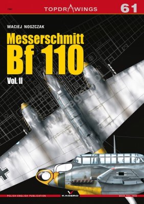 Top Drawings 61: Messerschmitt Bf 110 Vol. II