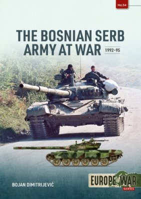 The Bosnian Serb Army at War 1992–95