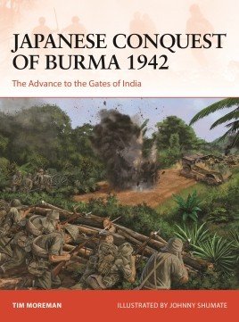CAM 384: Japanese Conquest of Burma 1942
