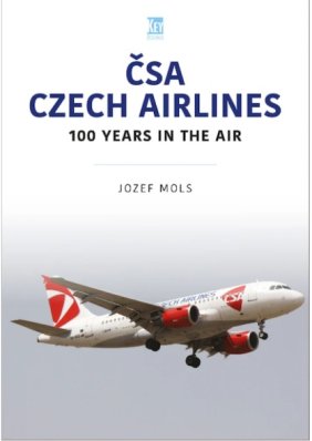 CSA Czech Airlines: 100 Years in the Air