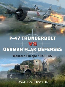 Duel 114: P-47 Thunderbolt vs German Flak Defenses