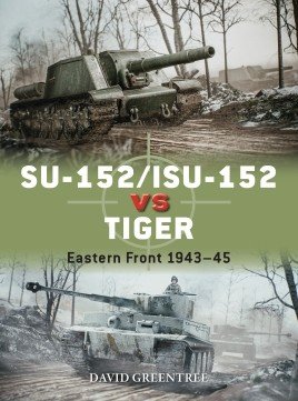 Duel 120: SU-152/ISU-152 vs Tiger