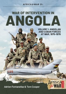 War of Intervention in Angola Vol 1