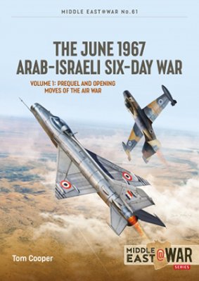 THE JUNE 1967 ARAB-ISRAELI WAR VOLUME 1