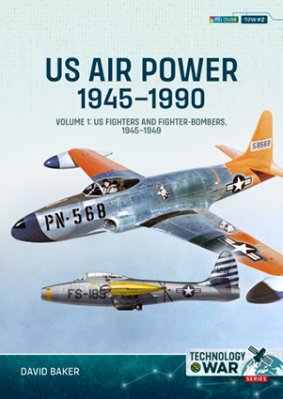 US AIR POWER 1945-1990 Volume 1