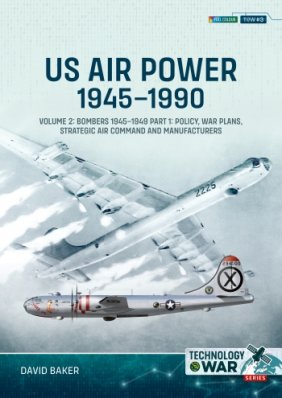 US Air Power 1945-1990, Volume 2 Bombers