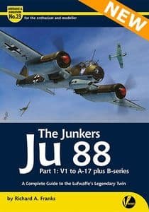 The Junkers Ju 88, Part One: V1 to A-17 plus B-series