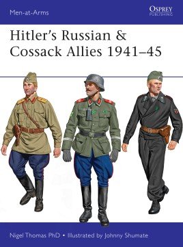 MAA 503: Hitler’s Russian & Cossack Allies 1941–45