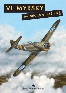 VL Myrsky - Historia ja entisointi 2018