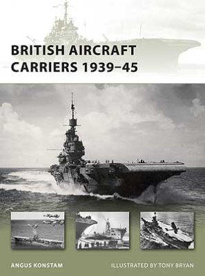 NVG 168: British Aircraft Carriers 1939–45
