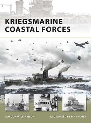 NVG 151: KRIEGSMARINE COASTAL FORCES