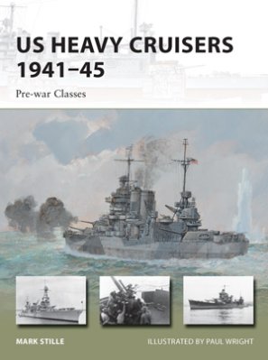 NVG 210: US Heavy Cruisers 1941–45 – Pre-war Classes