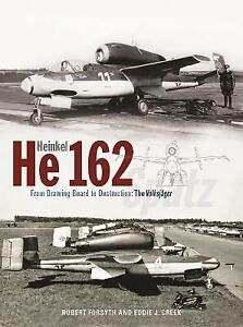 Heinkel He 162: The Volksjäger Spatz