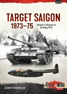 TARGET SAIGON 1973-75 Vol 3