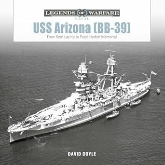 USS Arizona (BB-39) (Legends of Warfare)