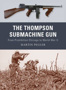 Weapon 1: The Thompson Submachine Gun