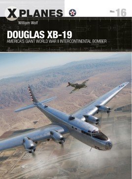 XPL 16: Douglas XB-19