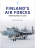 Finland’s Air Forces: From Neutral to NATO